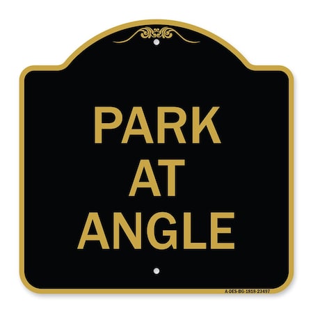 Signmission Designer Series Sign-Park Angle, Black & Gold Aluminum Architectural Sign, 18" x 18", BG-1818-23497 A-DES-BG-1818-23497
